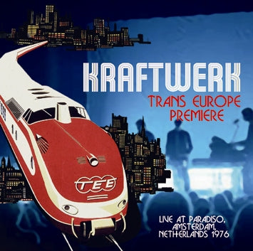 KRAFTWERK / TRANS EUROPE PREMIERE (2CDR)