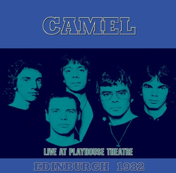 CAMEL / EDINBURGH 1982 LIVE AT PLAYHOUSE THEATRE (2CDR)