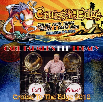 CARL PALMER'S ELP LEGACY / CRUISE TO THE EDGE 2018 (2CDR)