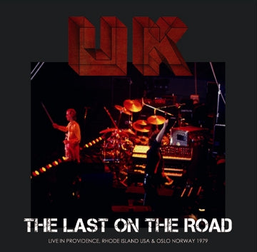 U.K. / THE LAST ON THE ROAD (2CDR)