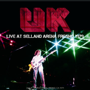 U.K. / LIVE AT SELLAND ARENA FRESNO 1979 (1CDR)