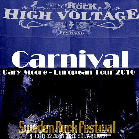 GARY MOORE / European Tour 2010 Sweden Rock Festival (2CDR)