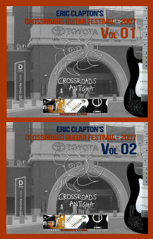 ERIC CLAPTON / Clapton's Crossroads Guitar Festival 2007 Toyota Park SOUNDBOARD (8CDR)