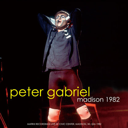 PETER GABRIEL / MADISON 1982 Soundboard (2CDR)