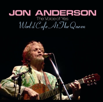 JON ANDERSON / WORLD CAFE AT THE QUEEN SOUNDBOARD (2CDR)