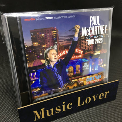 PAUL McCARTNEY / GOT BACK TOUR 2025 : COORS FIELD, DENVER (2CDR)