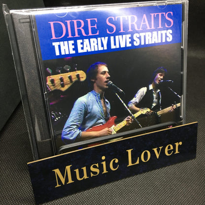 DIRE STRAITS / THE EARLY LIVE STRAITS (2CDR) Soundboard