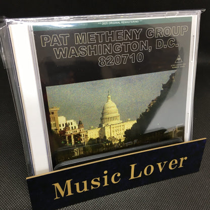 PAT METHENY GROUP / LIVE IN WASHINGTON, D.C. 820710 (2CDR)