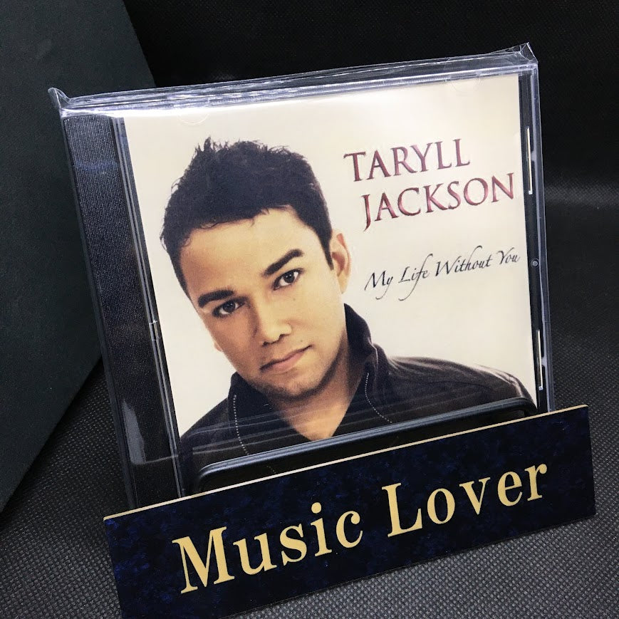 Taryll Jackson / My Life Without You (1CDR)
