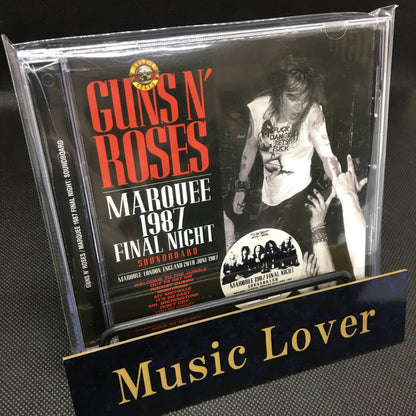 GUNS N' ROSES / MARQUEE 1987 FINAL NIGHT SOUNDBOARD (1CD)