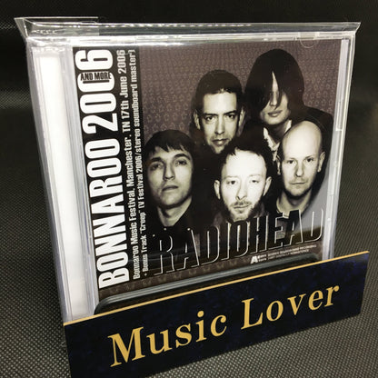 RADIOHEAD / Bonnaroo 2006 and More (2CDR)