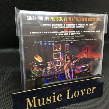 SIMON PHILLIPS & PROTOCOL / PROTOCOL V LIVE AT THE FUNKY BISCUIT 2024  SOUNDBOARD (2CDR)