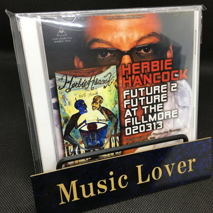 HERBIE HANCOCK / FUTURE 2 FUTURE AT THE FILLMORE 020313 (2CDR)