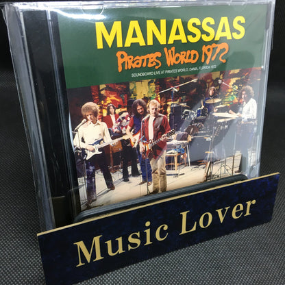 MANASSAS / PIRATES WORLD 1972 SOUNDBOARD (2CDR)