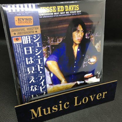 JESSE ED DAVIS / TOMORROW MAY NOT BE YOUR DAY (1CD)