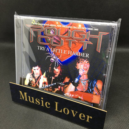 ROUGH CUTT / TRY A LITTLE HARDER (1CDR)