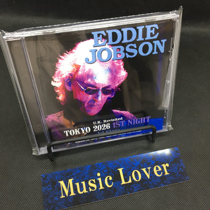 EDDIE JOBSON / U.K. REVISITED TOKYO 2026 1ST NIGHT 1ST STAGE (1CDR)