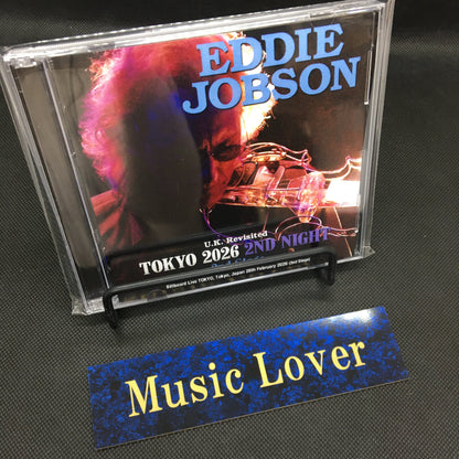 EDDIE JOBSON / U.K. REVISITED TOKYO 2026 2ND NIGHT 2ND STAGE (2CDR)