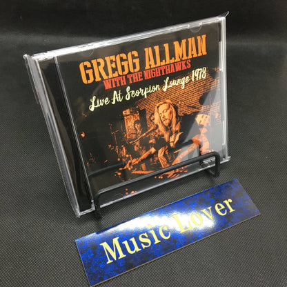 GREGG ALLMAN with THE NIGHTHAWKS / LIVE AT SCORPION LOUNGE 1978 Soundboard (2CDR)
