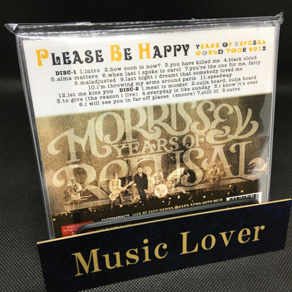 MORRISSEY / Please Be Happy Zepp Namba, Osaka 2012 (2CDR)