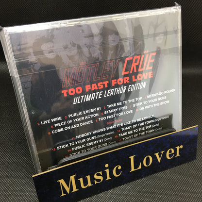MOTLEY CRUE / TOO FAST FOR LOVE ULTIMATE LEATHR EDITION Soundboard (1CD)