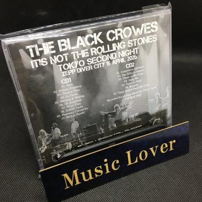 THE BLACK CROWES / IT’S NOT THE ROLLING STONES 2026/04/15 TOKYO SECOND NIGHT (2CD)