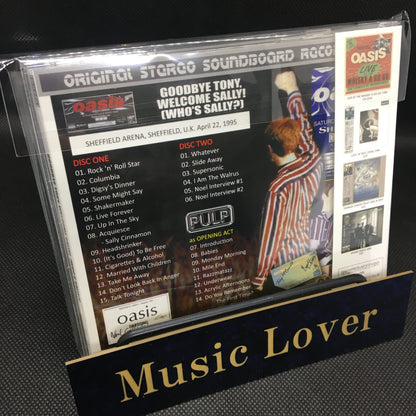 OASIS / GOODBYE TONY WELCOME SALLY 1995 WHO'S SALLY (2CD)
