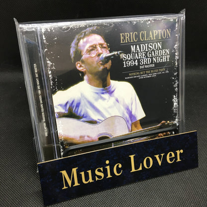 ERIC CLAPTON / MADISON SQUARE GARDEN 1994 3.ª NOCHE DAT MASTER (2 CD)
