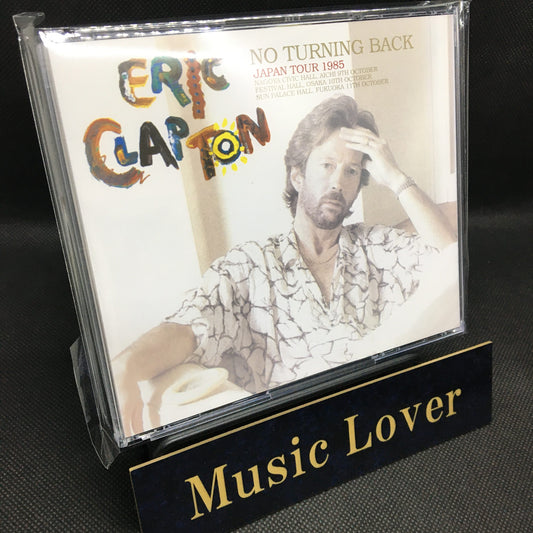 ERIC CLAPTON / NO TURNING BACK NAGOYA/OSAKA/FUKUOKA 1985 (6CD)
