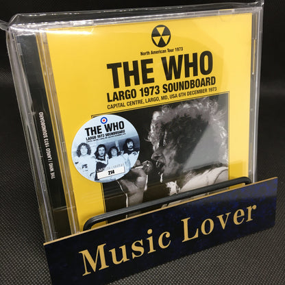 THE WHO / LARGO 1973 STEREO SOUNDBOARD (2CD)