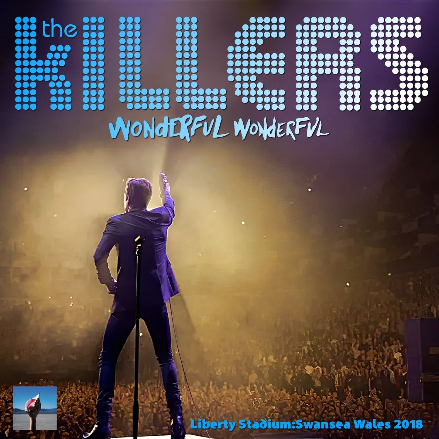 The Killers / Wonderful Wonderful Tour 2018 IEM+Aud (2CDR)