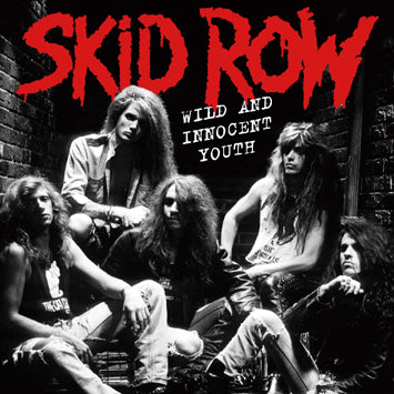 SKID ROW / WILD AND INNOCENT YOUTH (1CDR)