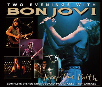 BON JOVI / KEEP THE FAITH: DOS NOCHES CON BON JOVI SOUNDBOARD (4CDR)