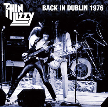 THIN LIZZY / BACK IN DUBLIN 1976 (1CDR)