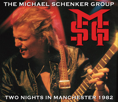 THE MICHAEL SCHENKER GROUP / TWO NIGHTS IN MANCHESTER 1982 (3CDR)