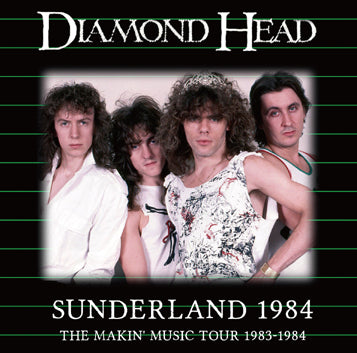 DIAMOND HEAD / SUNDERLAND 1984 (2CDR)