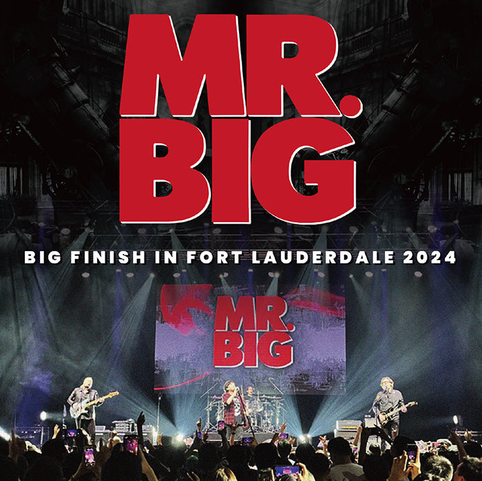 MR. BIG / BIG FINISH IN FORT LAUDERDALE 2024 (2CDR)