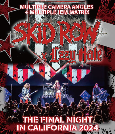 SKID ROW + LZZY HALE / LA NOCHE FINAL EN CALIFORNIA 2024. ÁNGULOS DE CÁMARA MÚLTIPLE Y MATRIZ IEM MÚLTIPLE. DISPARO PROFESIONAL (1 HABITACIÓN)