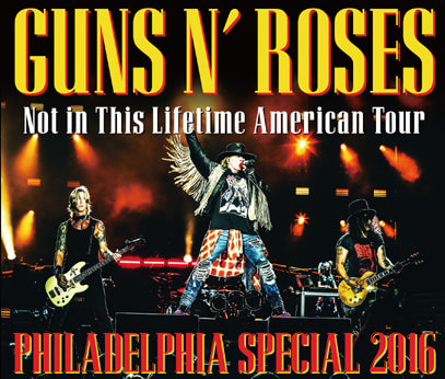 GUNS N' ROSES / PHILADELPHIA SPECIAL 2016 (2CDR+1DVDR)