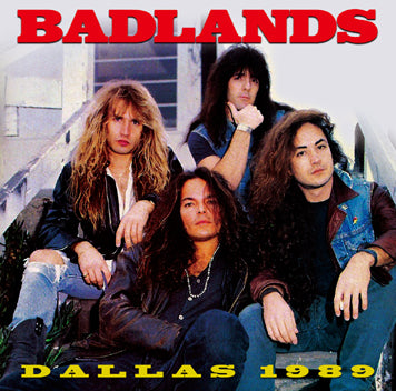BADLANDS / DALLAS 1989 Soundboard (1CDR)