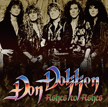 DON DOKKEN / ASHES TO ASHES (1CDR+1DVDR)