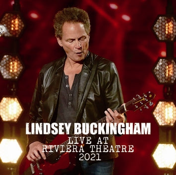 LINDSEY BUCKINGHAM / LIVE AT RIVIERA THEATRE 2021 (2CDR)