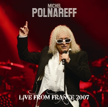 MICHEL POLNAREFF / LIVE FROM FRANCE 2007 (2CDR)