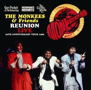 THE MONKEES & FRIENDS / REUNION LIVE! 20TH ANNIVERSARY TOUR 1986 (2CDR)