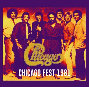 CHICAGO / CHICAGO FEST 1981 (2CDR)
