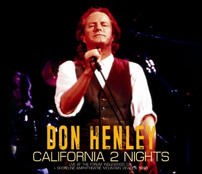 DON HENLEY / CALIFORNIA 2 NIGHTS (3CDR)