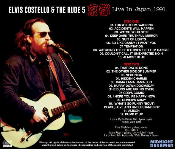 ELVIS COSTELLO & THE RUDE 5 / KYOTO LIVE IN JAPAN 1991 (2CDR)