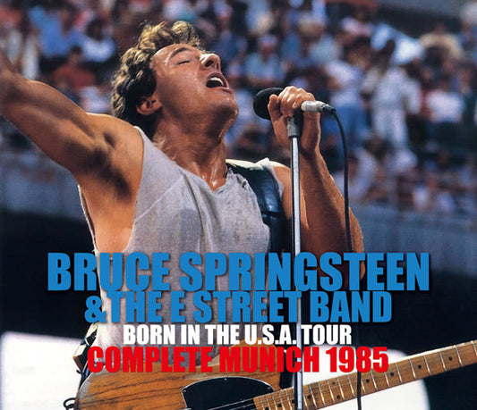 BRUCE SPRINGSTEEN & THE E STREET BAND / COMPLETE MUNICH 1985 BORN IN THE U.S.A. TOUR (3CDR)