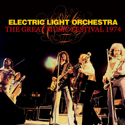 ELECTRIC LIGHT ORCHESTRA / THE GREAT MUSIC FESTIVAL 1974 (1CDR)