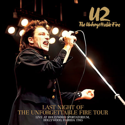 U2 / LAST NIGHT OF THE UNFORGETTABLE FIRE TOUR (2CDR)